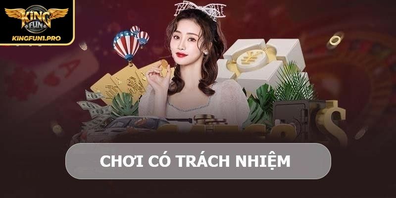 Lợi ích của việc chơi có trách nhiệm