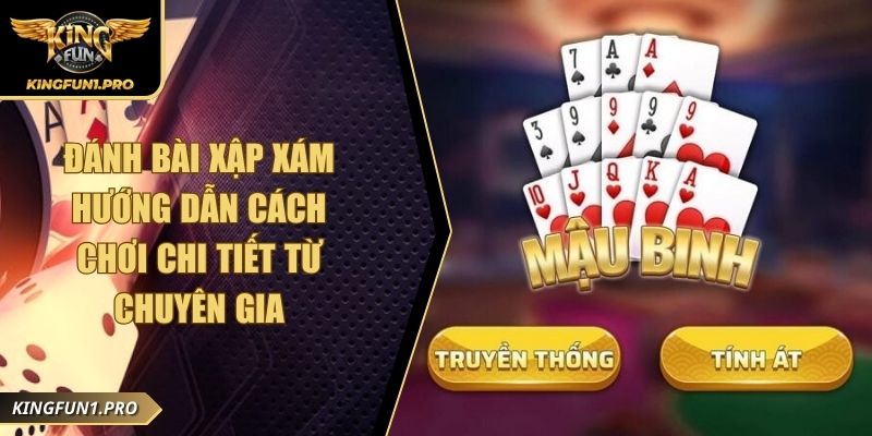 Đánh Bài Xập Xám Hướng Dẫn Cách Chơi Chi Tiết Từ Chuyên Gia